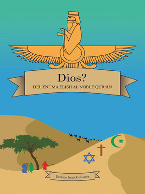 cover image of DIOS?              DEL ENÛMA ELISH                      AL NOBLE  QURN